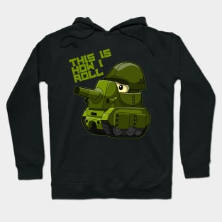 Funny Army Tank T-Shirt - This is How I Roll - Veterans Tee Hoodie